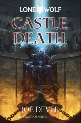 Castle Death: Magnakai Series Volume 7