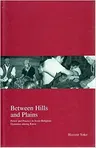 Between Hills and Plains: Power and Practice in Socio-Religious Dynamics Among Karenvolume 7