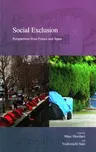 Social Exclusion: Perspectives from France and Japanvolume 13