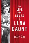 The Life and Loves of Lena Gaunt