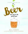 Liquid Education: Beer: From Hop to the Perfect Pour