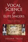 Vocal Science for Elite Singers