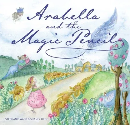 Arabella and the Magic Pencil