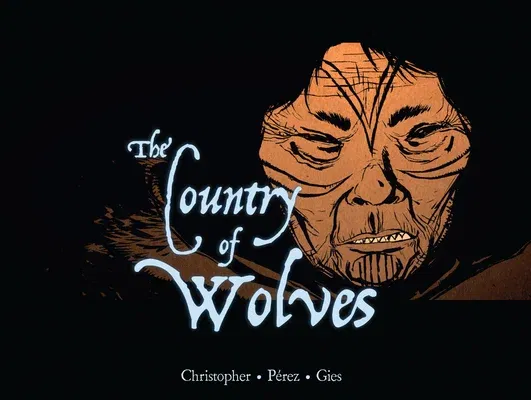 The Country of Wolves (English)