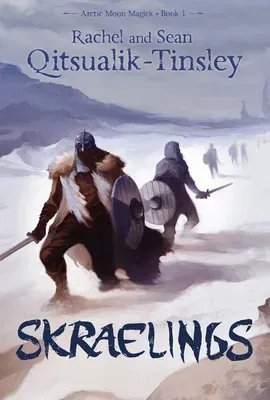 Skraelings: Clashes in the Old Arctic (English)