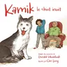 Kamik: Le Chiot Inuit (French)