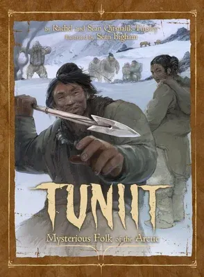 Tuniit: Mysterious Folk of the Arctic (English)