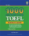 Columbia 1000 Words You Must Know for TOEFL: Book One with Answers