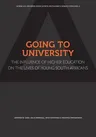 Going to University: The Influence of Higher Education on the Lives of  Young South Africans