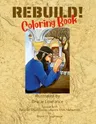 REBUILD! Coloring Book