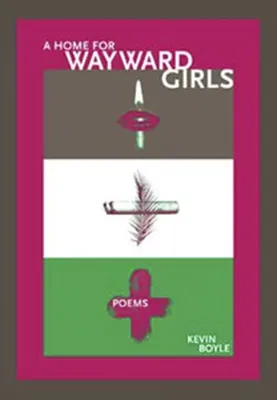 A Home for Wayward Girls