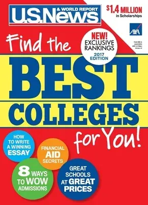 Best Colleges 2017: Find the Best Colleges for You! (Soft Cover)