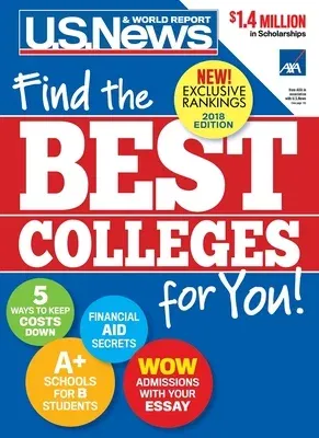 Best Colleges 2018: Find the Best Colleges for You! (Soft Cover)