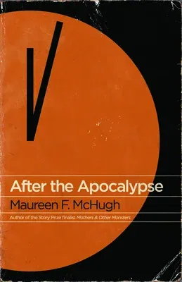 After the Apocalypse: Stories