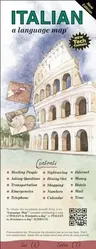 Italian a Language Map: Quick Reference Phrase Guide for Beginning and Advanced Use. Words and Phrases in English, Italian, and Phonetics for