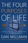 The Four Purposes of Life: Finding Meaning and Direction in a Changing World