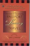 The Penny Pincher's Passport to Luxury Travel: The Art of Cultivating Preferred Customer Status