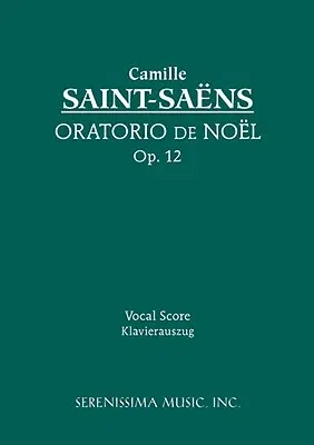 Oratorio de Noel, Op.12: Vocal score (Gigout)