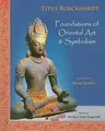 Foundations of Oriental Art & Symbolism