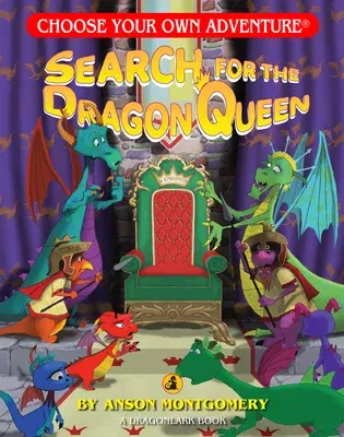 Search for the Dragon Queen