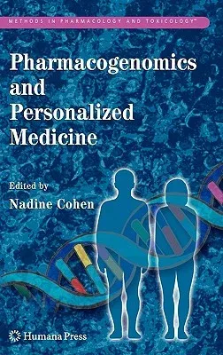 Pharmacogenomics and Personalized Medicine (2008)