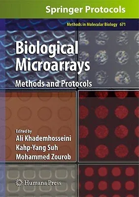 Biological Microarrays: Methods and Protocols (2011)