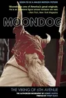 Moondog: The Viking of 6th Avenue: The Authorized Biography (Revised)