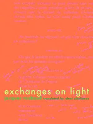 Exchanges on Light (Trans. from the Chinese)