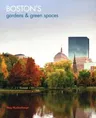 Boston's Gardens & Green Spaces