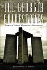 The Georgia Guidestones: America's Most Mysterious Movement