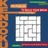 KenDoku, Volume 1: 100 Puzzles to Build Your Brain