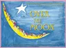 Over the Moon: The Broadway Lullaby Project [With CD (Audio)]