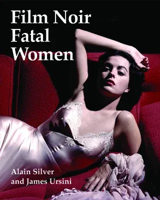 Film Noir Fatal Women