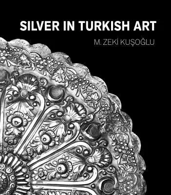 Silver in Turkish Art