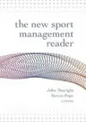 The New Sport Management Reader