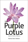 The Purple Lotus and Other Stories