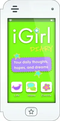 Igirl: Diary: Your Daily Thoughts, Hopes, and Dreams