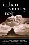 Indian Country Noir