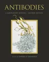 Antibodies a Laboratory Manual, Second Edition