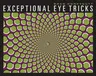 Exceptional Eye Tricks