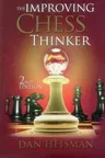 The Improving Chess Thinker (Revised, Expanded)