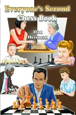 Everyone's Second Chess Book (Revised and Expanded)