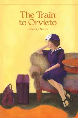 The Train to Orvieto