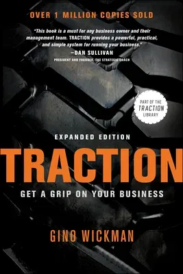 Traction: Get a Grip on Your Business (Expanded)