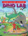 Dino Lab (Choose Your Own Adventure - Dragonlark)