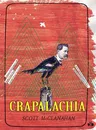 Crapalachia: A Biography of a Place