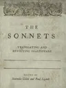 The Sonnets: Translating and Rewriting Shakespeare