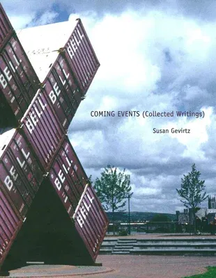 Coming Events (Collected Writings)