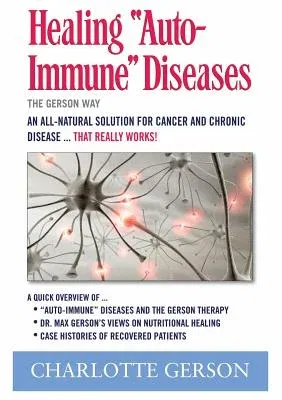 Healing Auto-Immune Diseases: The Gerson Way