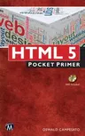 HTML 5 Pocket Primer [With DVD]